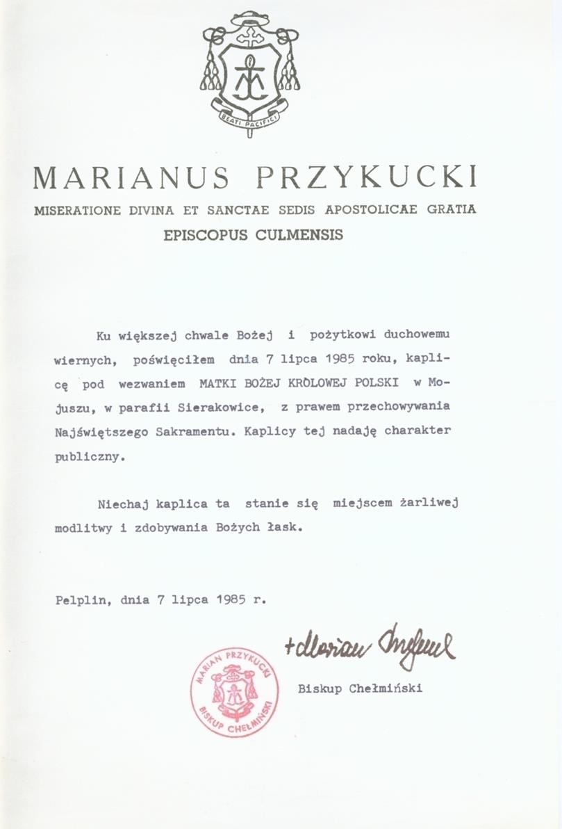 Akt poświęcenia kaplicy w Mojuszu